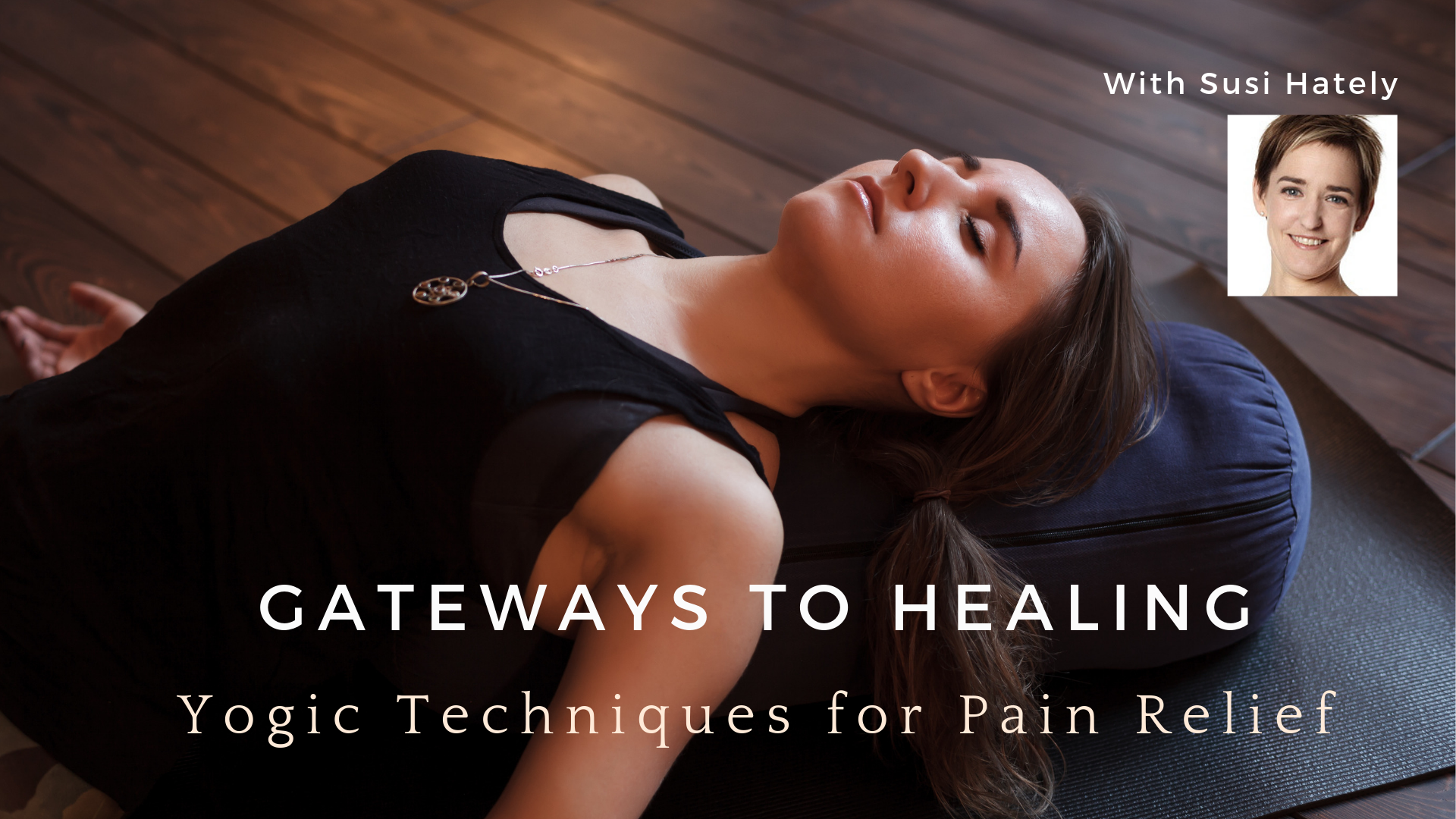 Susi Hately Online Yoga Course for Healing Pain