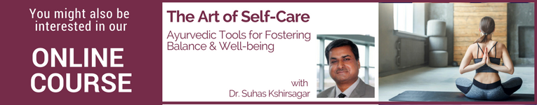 YogaUOnline course The Art of Self-Care with Dr. Suhas Kshirsagar